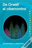 De Orwell Al Cibercontrol