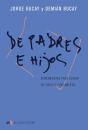 De Padres E Hijos - Preview