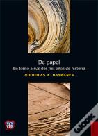 De Papel: En Torno A Sus Dos Mil Años De Historia 