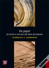 De Papel: En Torno A Sus Dos Mil Años De Historia 