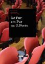 De Par em Par na U.Porto - Preview