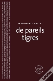 De Pareils Tigres