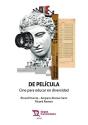 De Película. Cine Para Educar En Diversidad - Preview