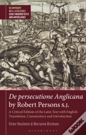 De Persecutione Anglicana By Robert Persons S.J.