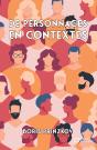 De Personnages En Contextes - Preview