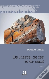 De Pierre, De Fer Et De Sang