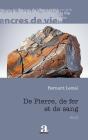 De Pierre, De Fer Et De Sang - Preview