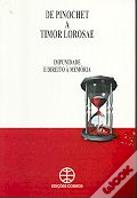 De Pinochet a Timor Lorosae
