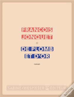 Capa do artigo De Plomb Et D'Or