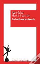 De Plus Loin Que La Mélancolie