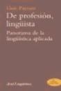 De Profesión, Lingüista - Preview