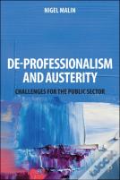 De-Professionalism And Austerity