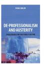 De-Professionalism And Austerity - Preview