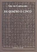 De Quatro e Cinco