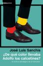 ¿De Qué Color Llevaba Adolfo Los Calcetines? - Preview