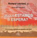 De que Estamos à Espera?