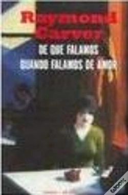 Capa do artigo De que Falamos Quando Falamos de Amor