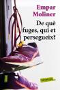 De Què Fuges, Qui Et Persegueix? - Preview