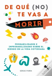 Capa do artigo De Qué (No) Te Vas A Morir