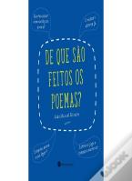 De que São Feitos os Poemas?