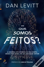 Capa do artigo De que Somos Feitos?