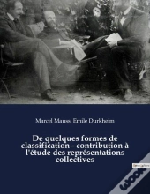 De Quelques Formes De Classification - Contribution A L'Etude Des Representations Collectives