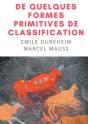 De Quelques Formes De Classification ; Contribution À L'Étude Des Représentations Collectives - Preview