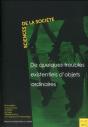 De Quelques Troubles Existentiels D Objets Ordinaires - Preview
