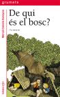 De Qui És El Bosc? - Preview