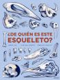 ¿De Quién Es Este Esqueleto? - Preview