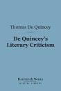 De Quincey'S Literary Criticism (Barnes & Noble Digital Library) - Preview
