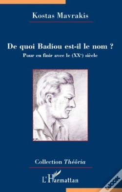 Capa do artigo De Quoi Badiou Est-Il Le Nom ? Pour En Finir Avec Le (Xx) Siècle