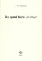 De Quoi Faire Un Mur - Preview