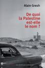 De Quoi La Palestine Est-Elle Le Nom ? - Preview