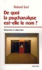 De Quoi La Psychanalyse Est-Elle Le Nom ? - Preview