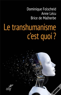 Capa do artigo De Quoi Le Transhumanisme Est-Il Le Nom ?