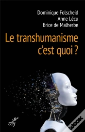 Capa do artigo De Quoi Le Transhumanisme Est-Il Le Nom ?