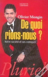 De Quoi Rions-Nous ? Notre Société Et Ses Comiques
