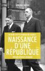 De René Coty À Charles De Gaulle ; Naissance D'Une République - Preview