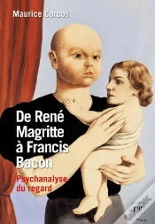 Capa do artigo De René Magritte À Francis Bacon ; Psychanalyse Du Regard