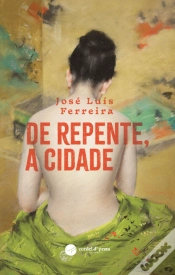 Capa do artigo De Repente, a Cidade