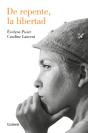 De Repente, La Libertad - Preview