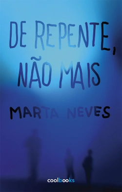 Capa do artigo De repente, não mais