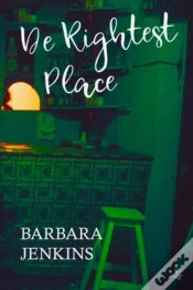 Capa do artigo De Rightest Place