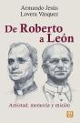 De Roberto A Leon - Preview