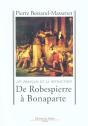 De Robespierre A Bonaparte ; Les Francais Et La Revolution - Preview