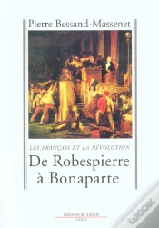 Capa do artigo De Robespierre A Bonaparte ; Les Francais Et La Revolution