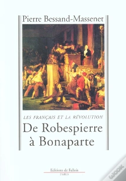 Capa do artigo De Robespierre A Bonaparte ; Les Francais Et La Revolution