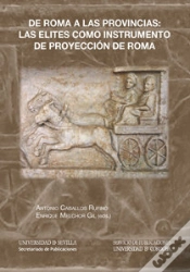 Capa do artigo De Roma A Las Provincias: Las Elites Como Instrumento De Proyección De Roma