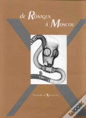 De Rontgen A Moscou